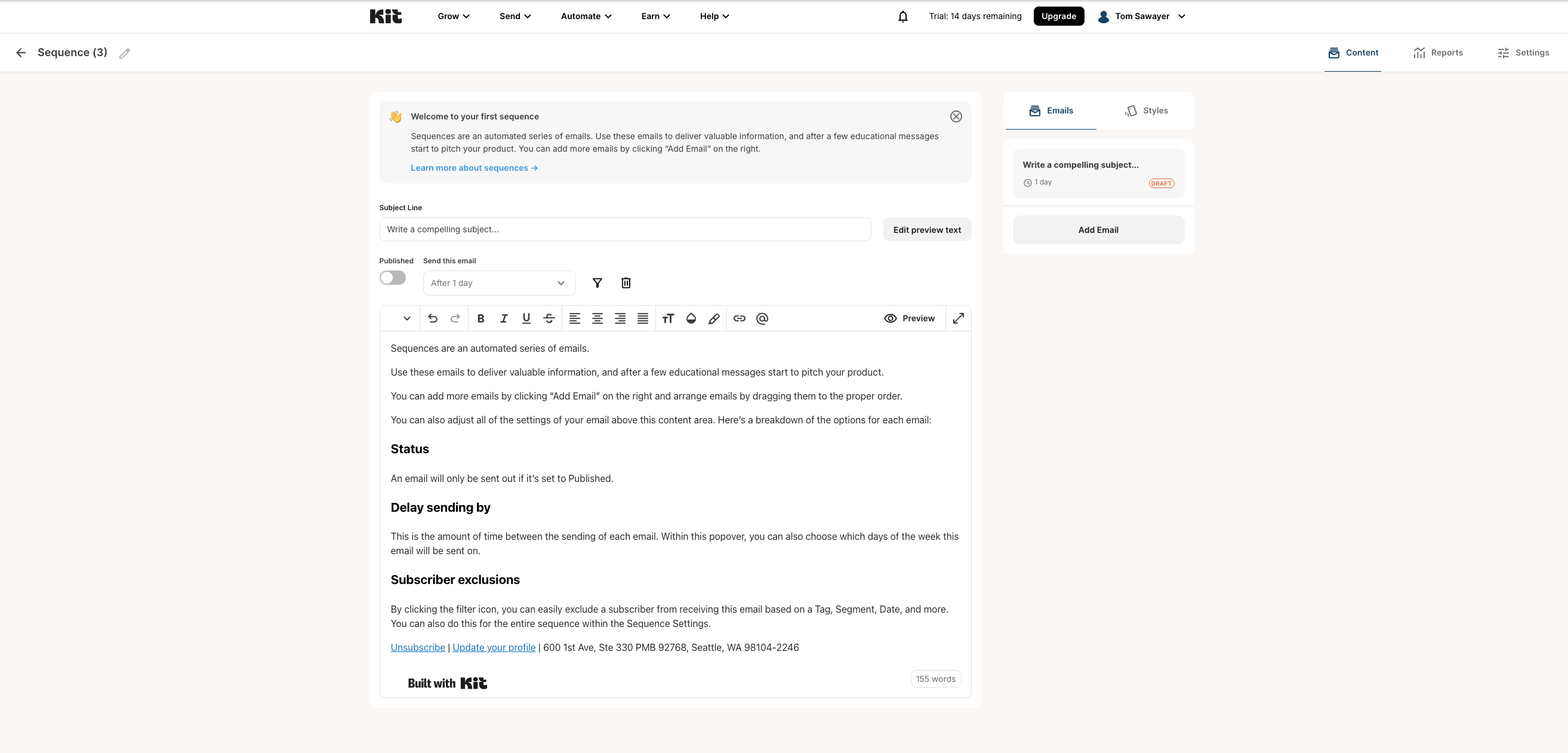 Kit's Sequences feature showing the linear newsletter editor with subject line, send-after-N-days delay dropdown, body editor, and the stacked Add Email panel